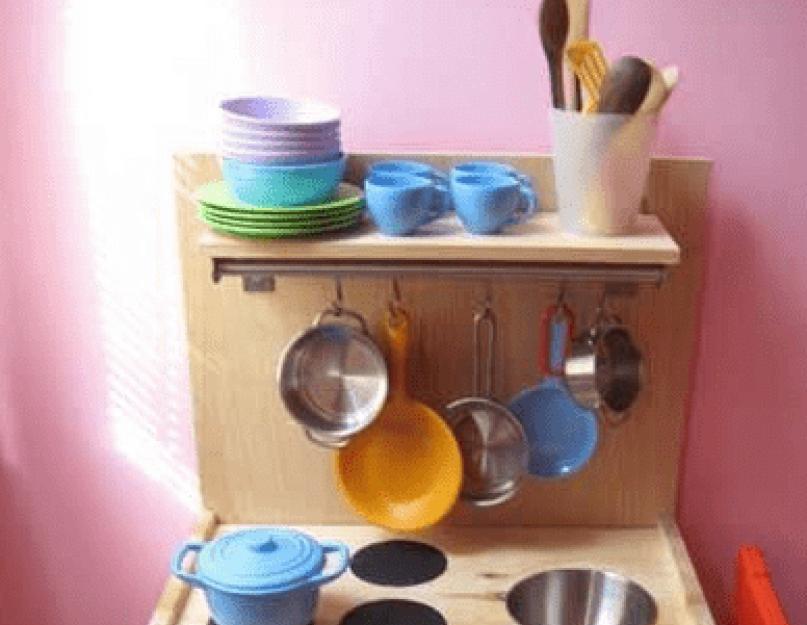 Плита для детской кухни своими руками. Как сделать детскую игровую кухню для девочек